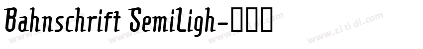 Bahnschrift SemiLigh字体转换